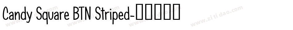 Candy Square BTN Striped字体转换